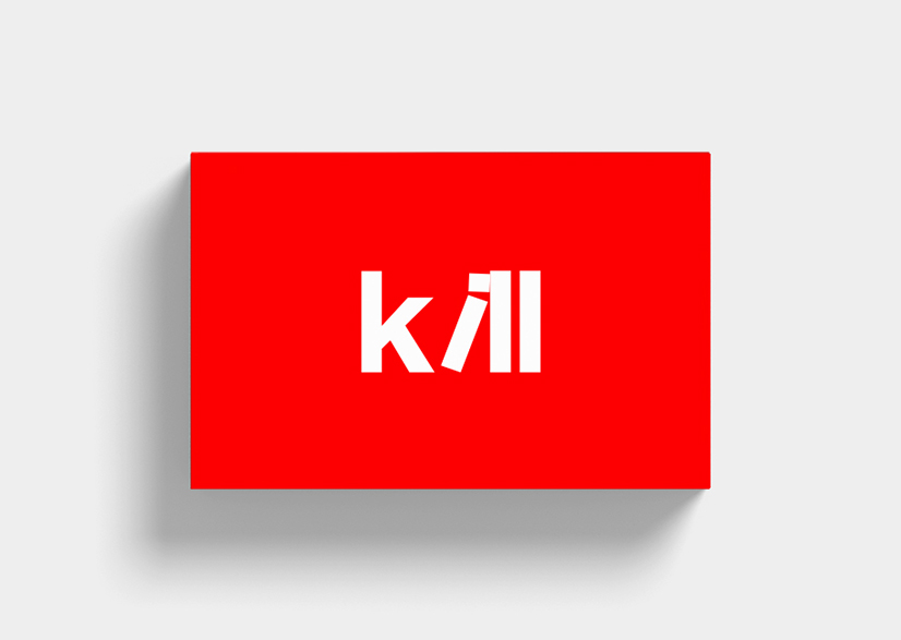  jeux typographie Kill  
